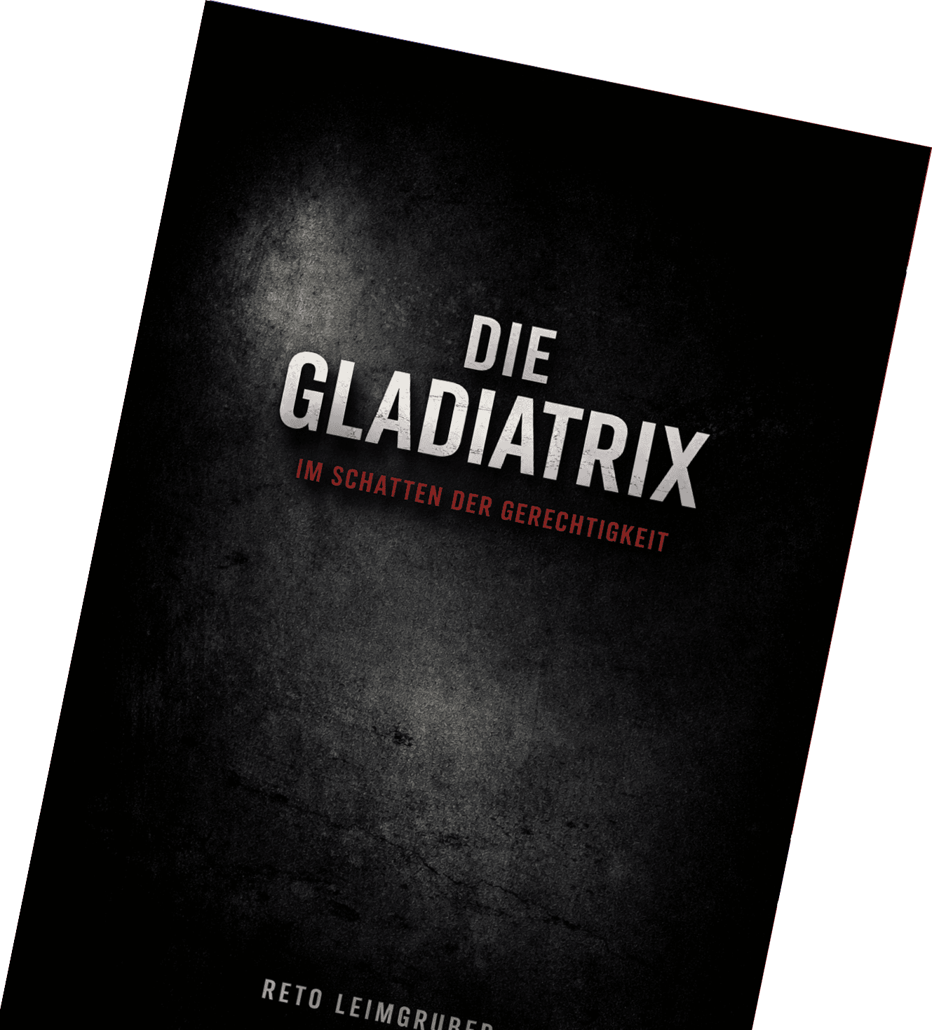 Die Gladiatrix Buch